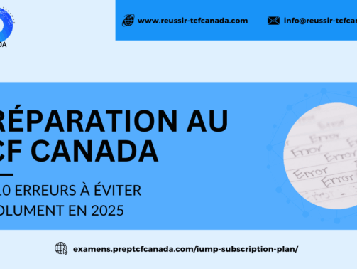 Preparation-au-TCF-Canada-Les-10-Erreurs-a-Eviter-Absolument-en-2025